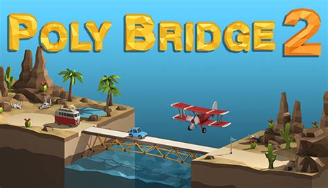 Poly Bridge on Steam.